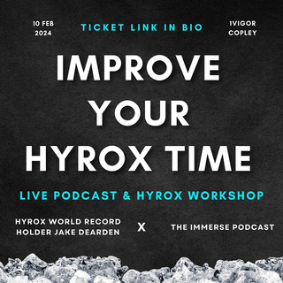 Unleash Your HYROX Potential: Live Podcast and Workshop with World Record Holder Jake Dearden